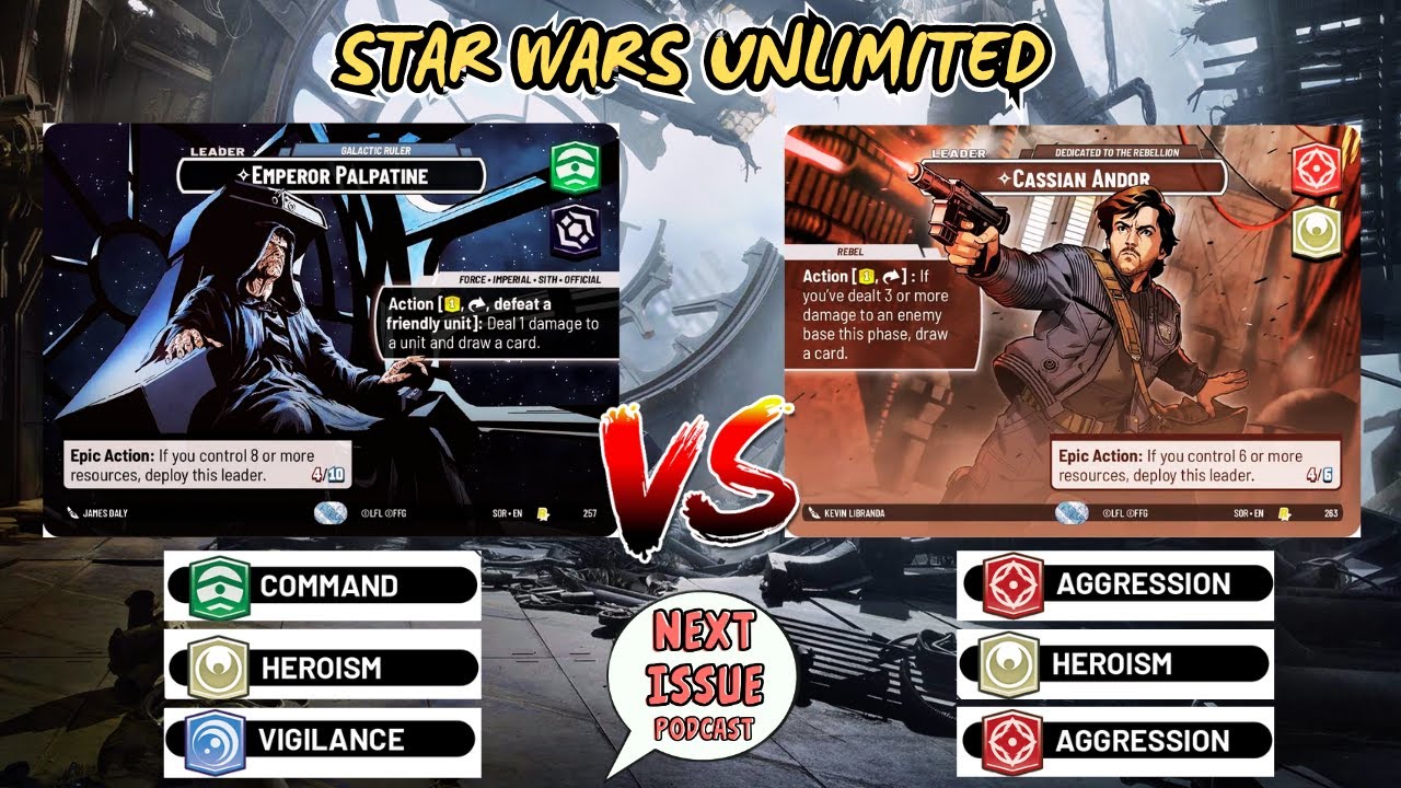 PALPATINE Vigilance vs CASSIAN ANDOR Aggression | Star Wars Unlimited  | FFG | LoneStar Pack Breaks