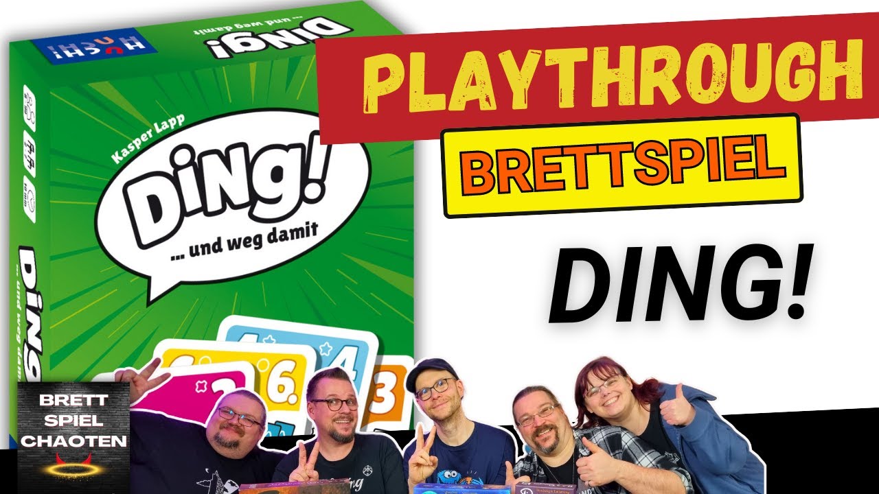 DING! ... und weg damit! | Regeln & Playthrough | Brettspielchaoten Brettspiele