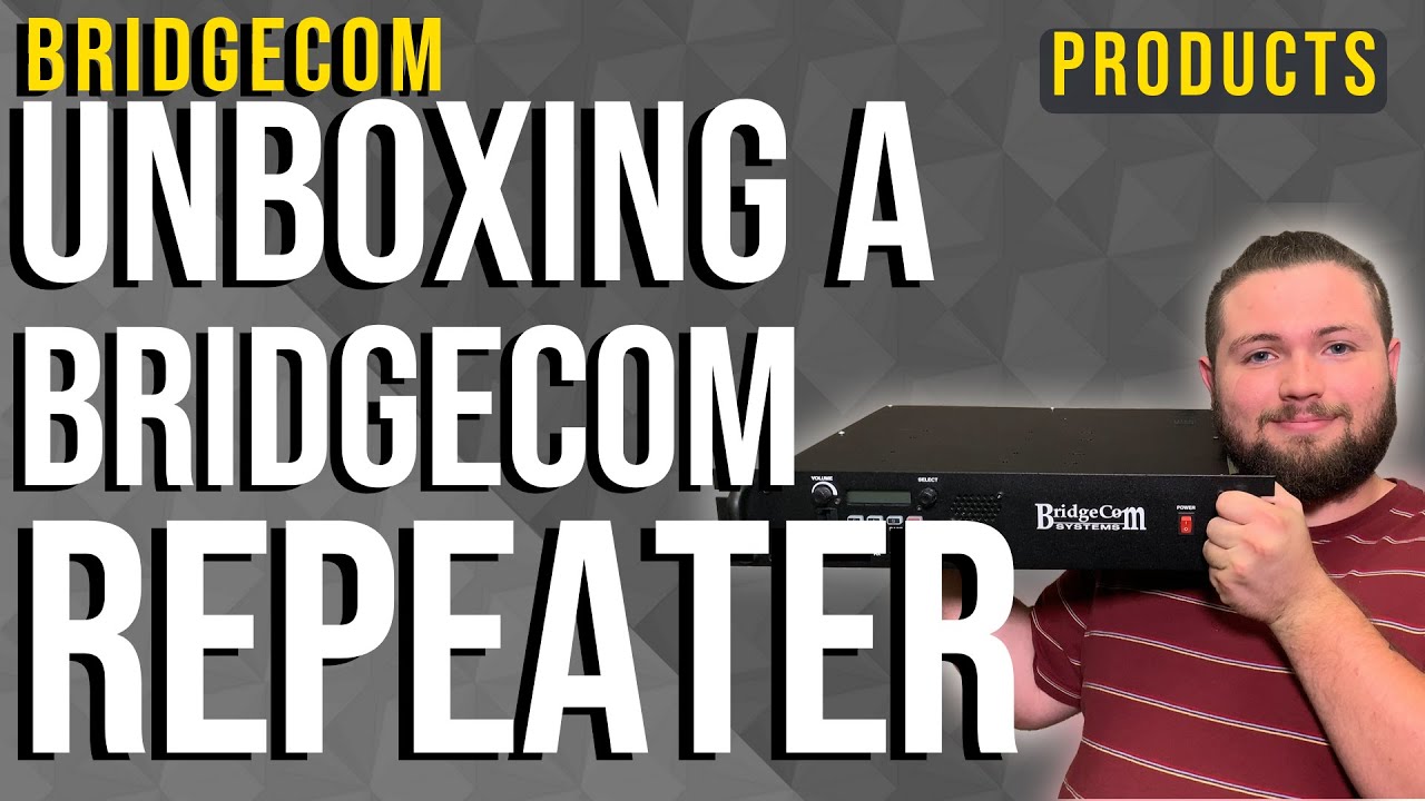 BridgeCom Repeater Unboxing