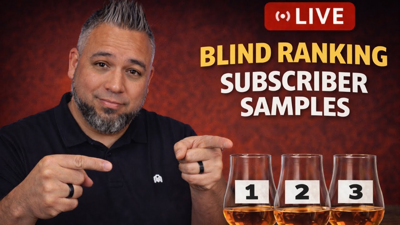 Blind Ranking Subscriber Whiskey Samples (Live!)