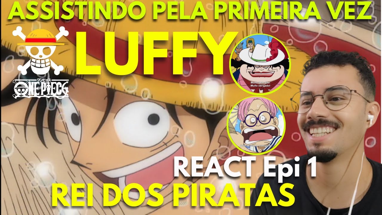 REACT - ASSISTINDO PELA PRIMEIRA VEZ ONE PIECE - Epi. 1 - #anime #onepiece #luffy #gears5 #animes