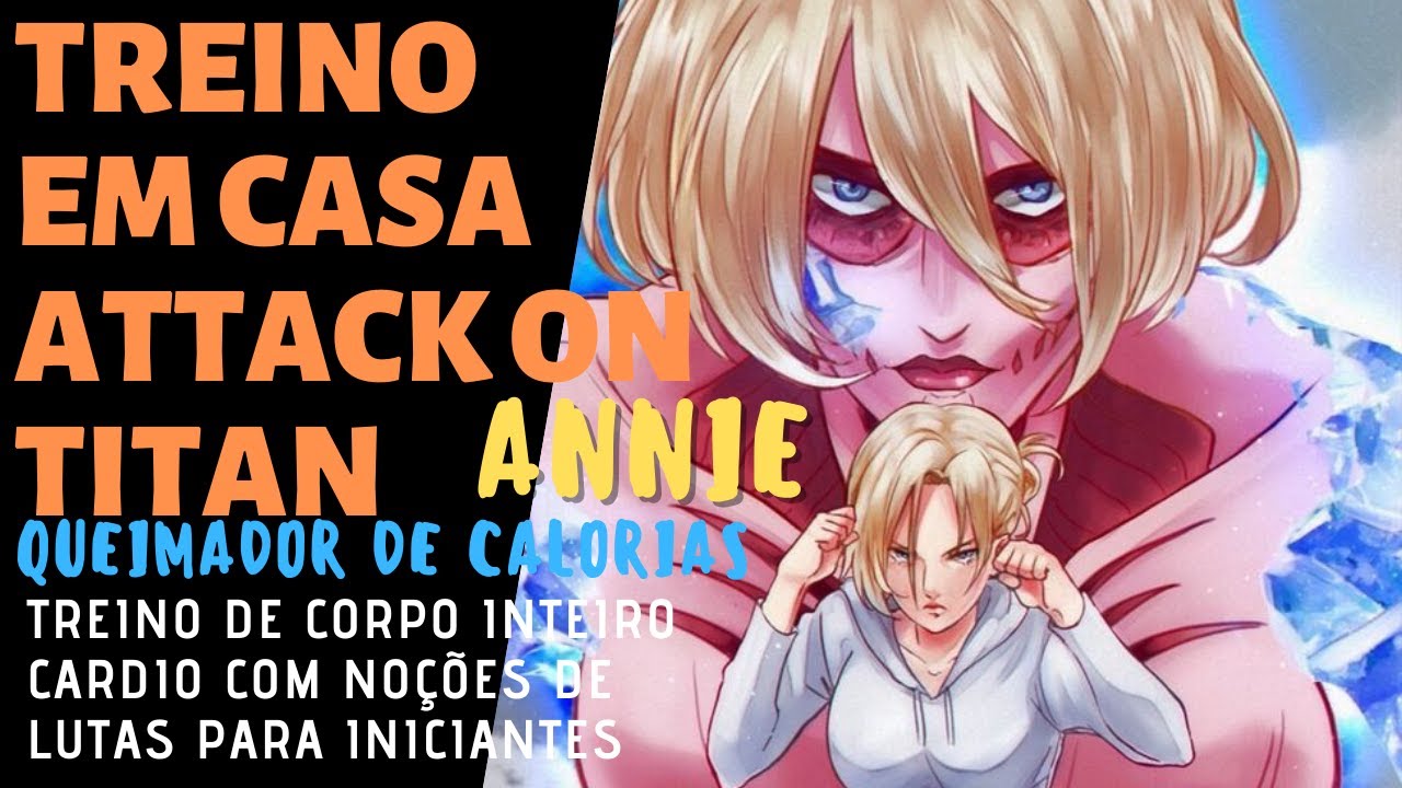TREINO QUEIMADOR DE GORDURA DA TITÃ FEMEA | CORPO INTEIRO | SHINGEKI NO KYOJIN | LUTAS | INICIANTES