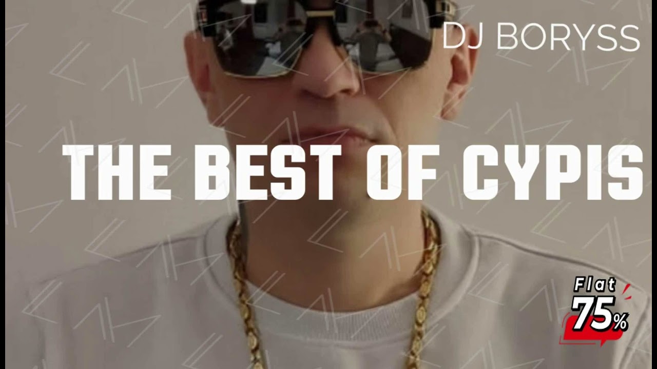 🔥😈THE BEST OF CYPIS😈🔥 DJ BORYSS🔥