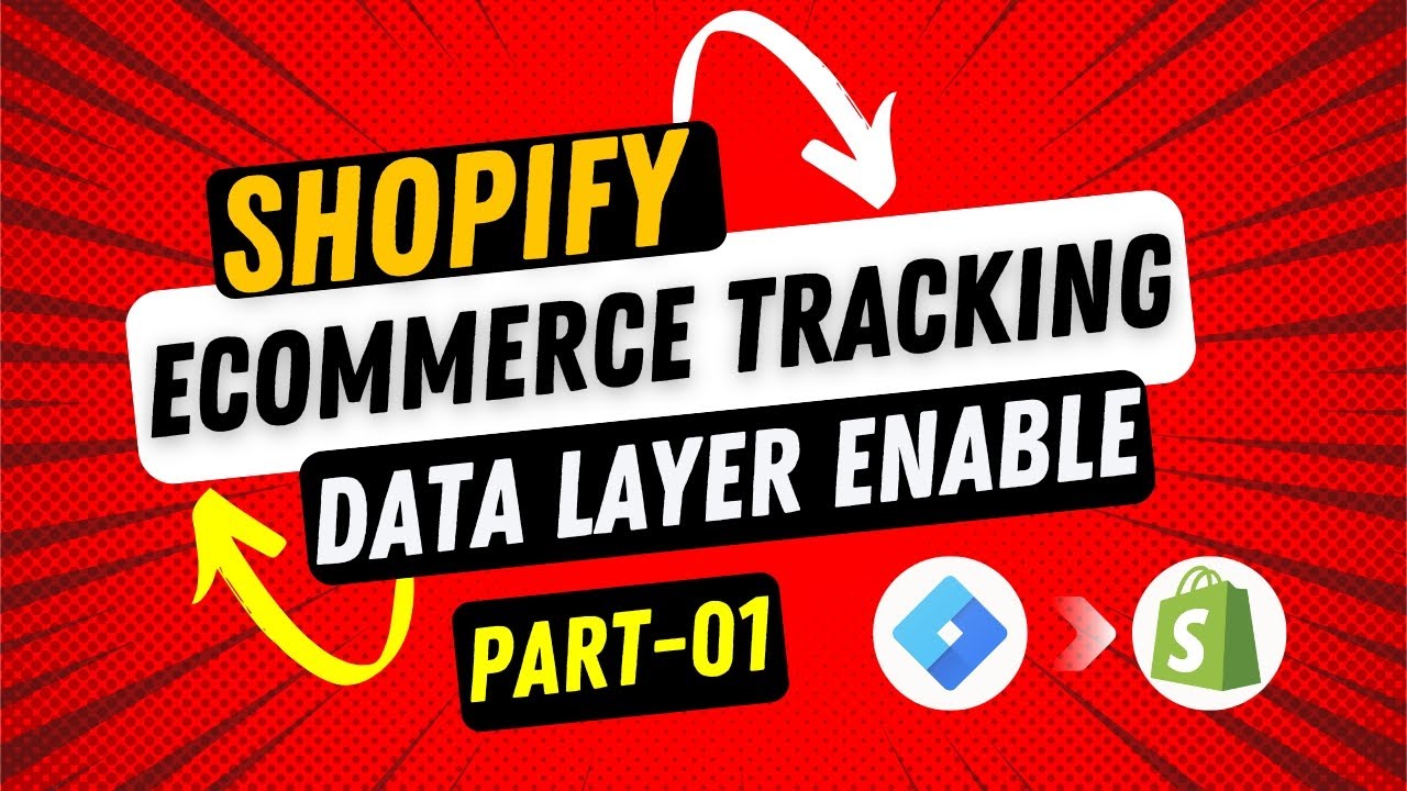 How to enable Shopify enhanced eCommerce Data Layer | Shopify eCommerce Tracking Setup 2023