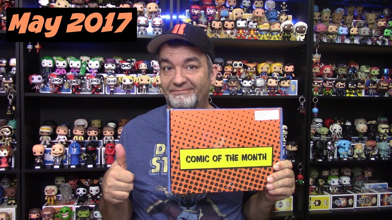 Comic of the Month Club May 2017 Unboxing & Review!