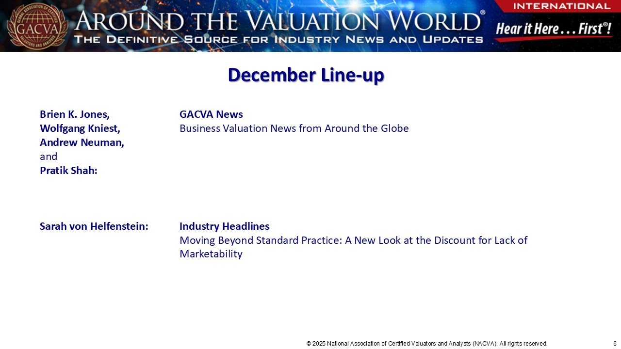 Around the Valuation World® International | December 8, 2025