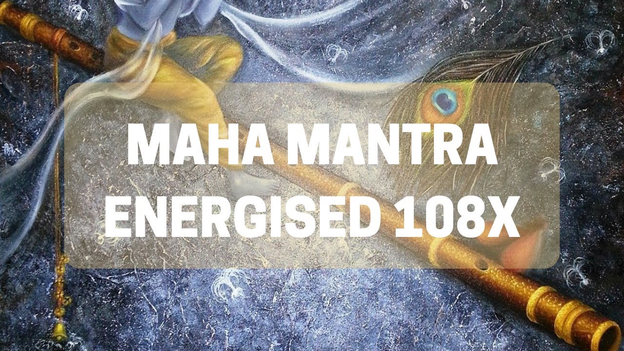 Maha Mantra Energised 108x | Mantra Energy Series