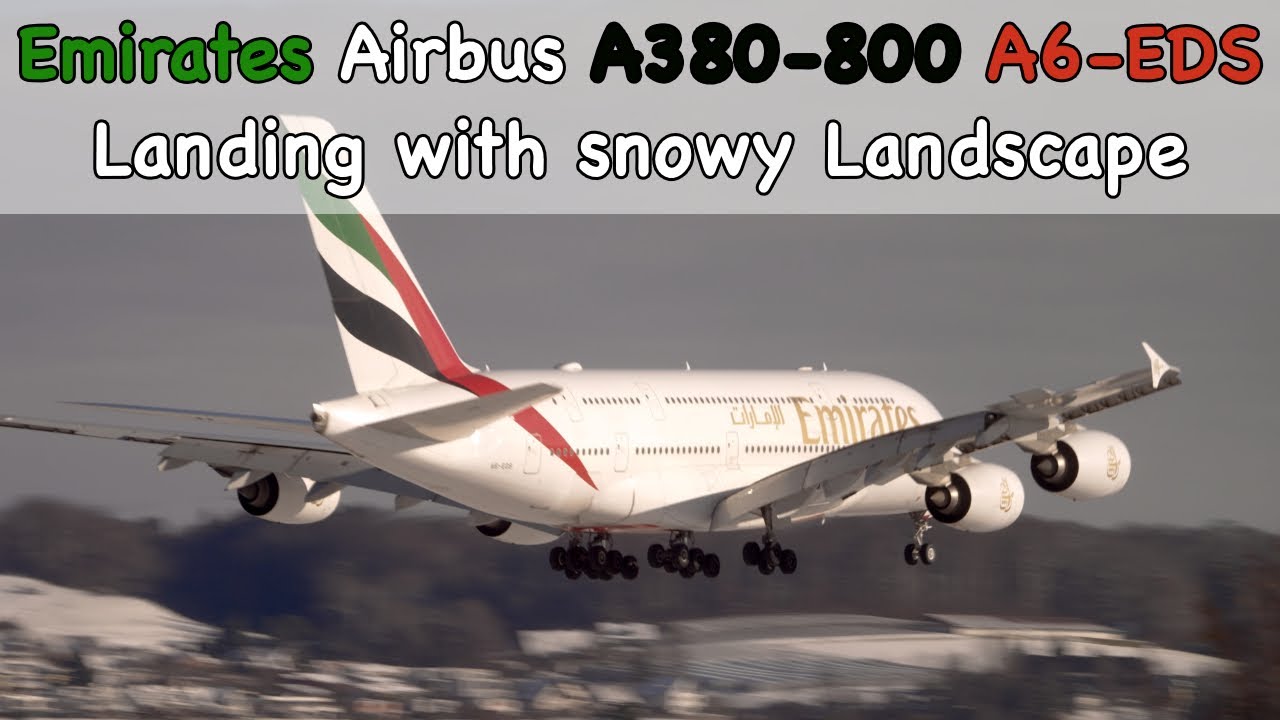 Zurich Airport Emirates Airbus A380-800 A6-EDS landing on a snowy winter day.