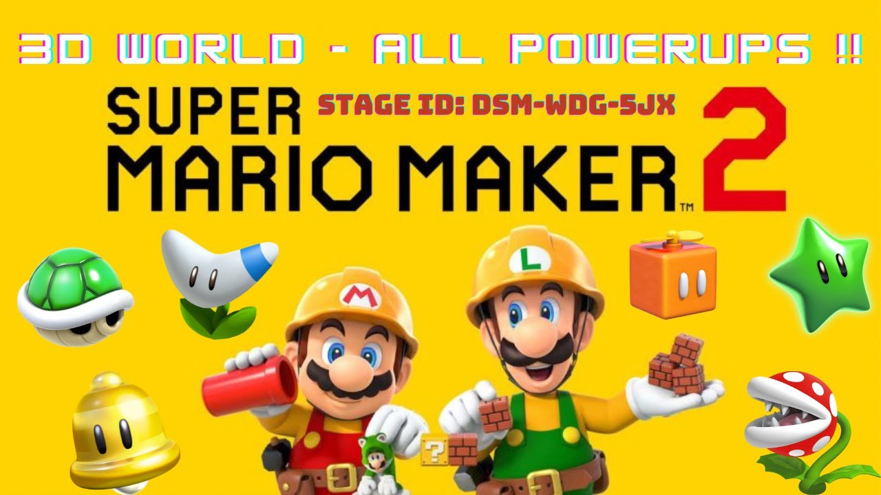 Super Mario Maker 2 - 3D World All PowerUps