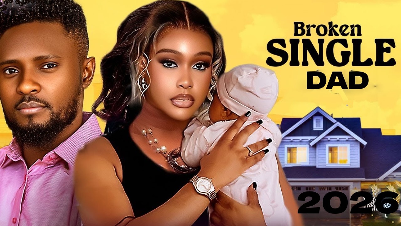 THIS MOVIE WAS RELEASED TODAY - (BROKEN SINGLE DAD) - IF YOU DARE TOUCH HIS FAVOURITE DAUGHTER