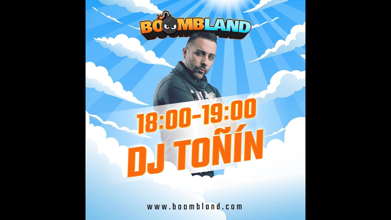 18:00 a 19:00 DJ Toñin I BOOMBLAND 01