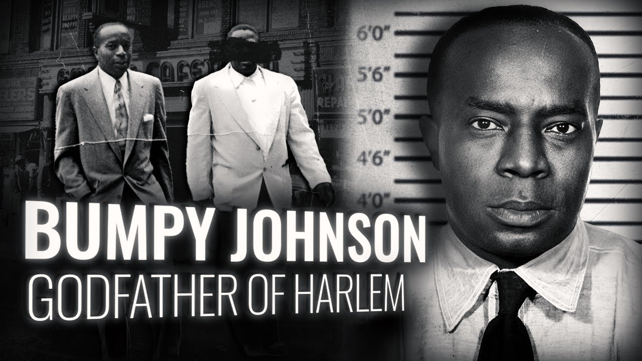 The Story of the Real Godfather of Harlem (BUMPY JOHNSON)
