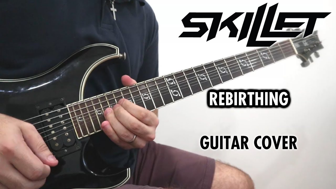 Skillet - Rebirthing (Guitar Cover, with Solo)