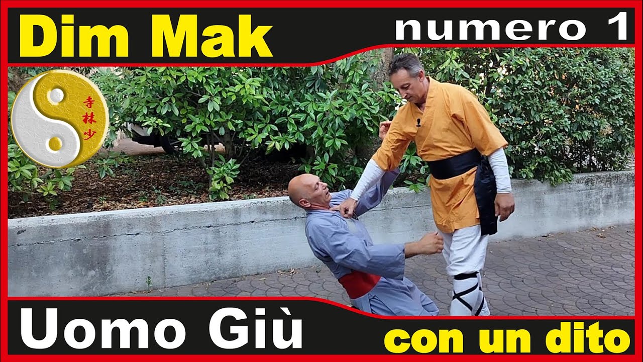 Dim Mak Shaolin 1 - Uomo giù con un dito