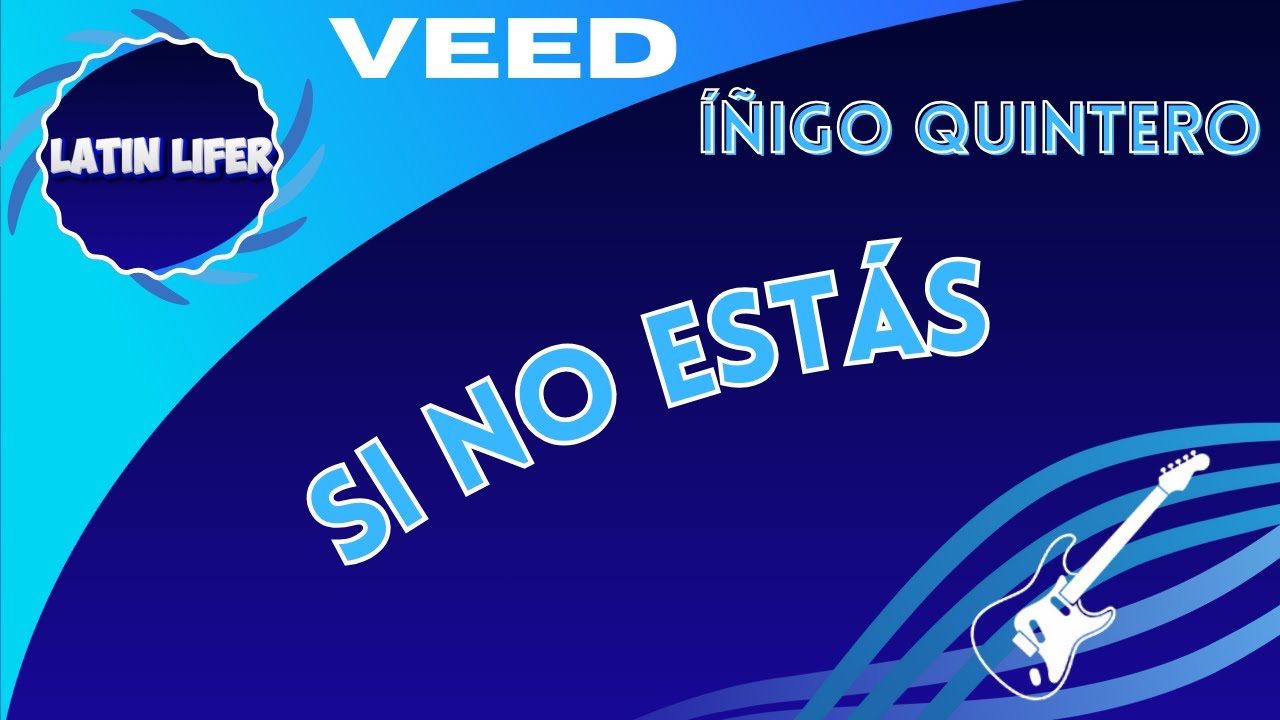 Íñigo Quintero - Si No Estás