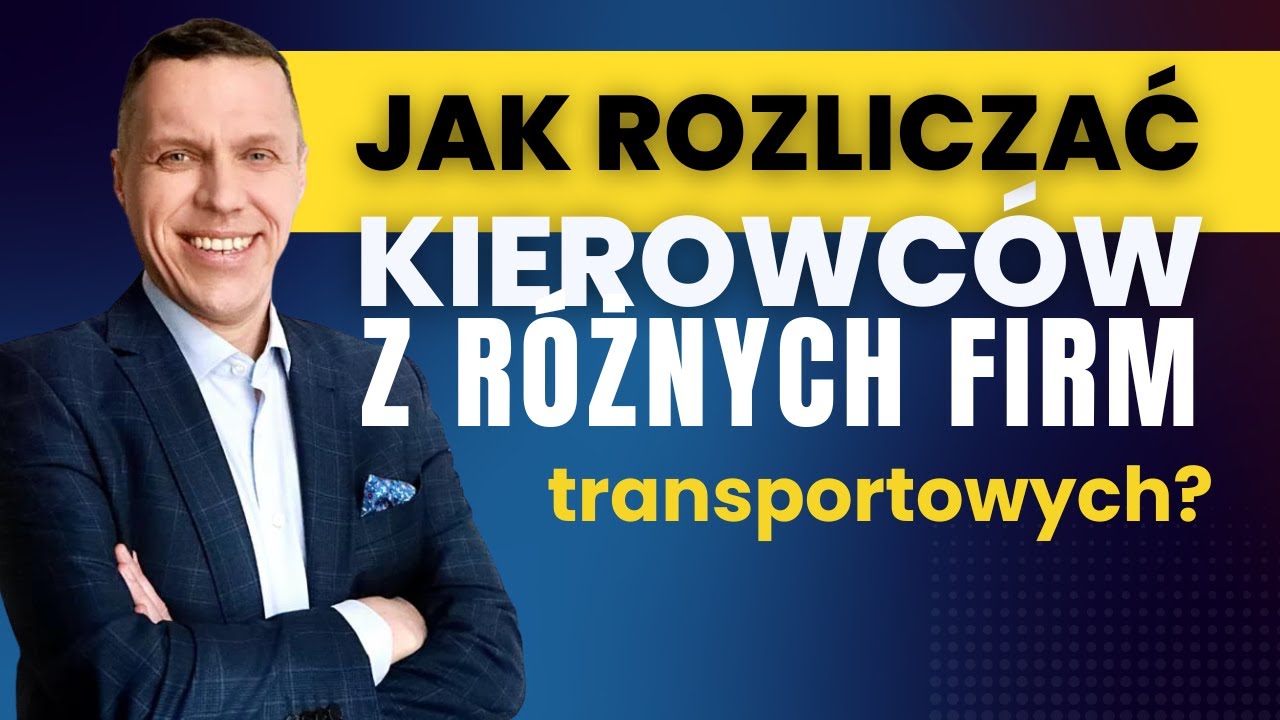 Jak rozliczać kierowców z różnych firm transportowych w jednym programie 4Trans?