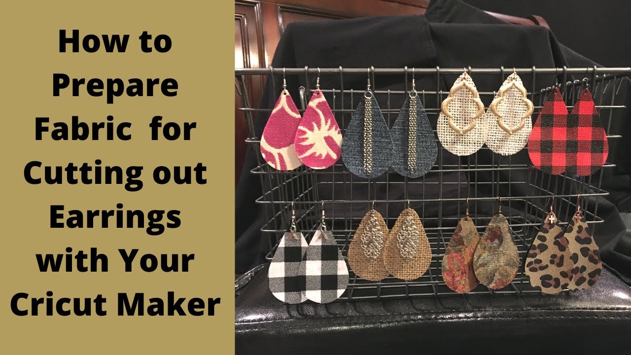 How to Cut Fabric for Earrings with Your Cricut Maker