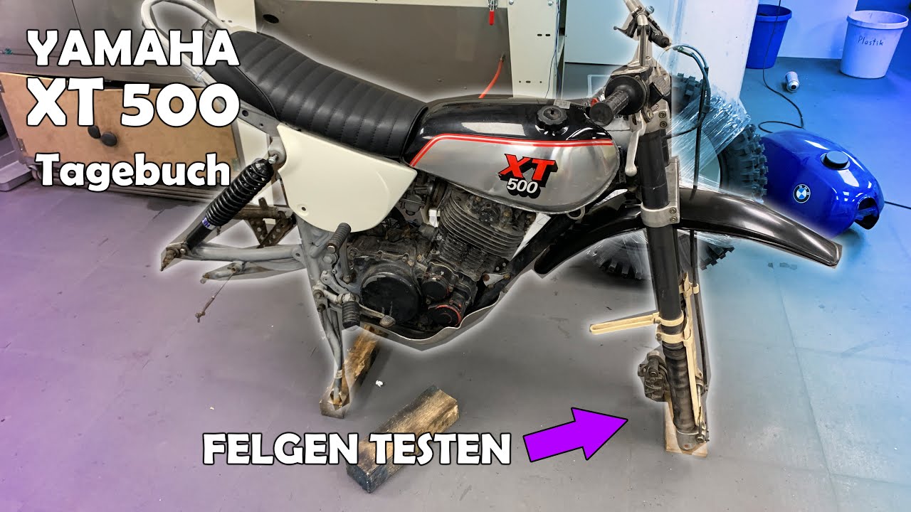 Yamaha XT500 Tagebuch Teil 3 Räder Reifen Test