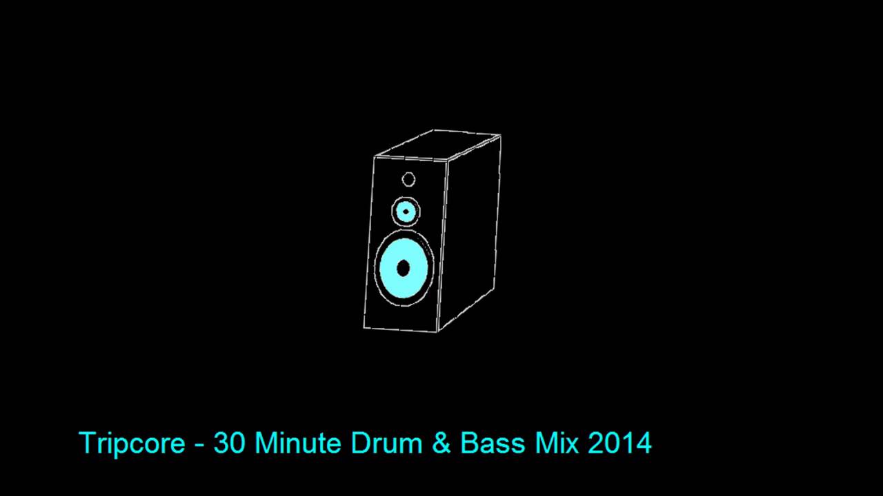 Tripcore - 30 Minute Drum & Bass Mix 2014