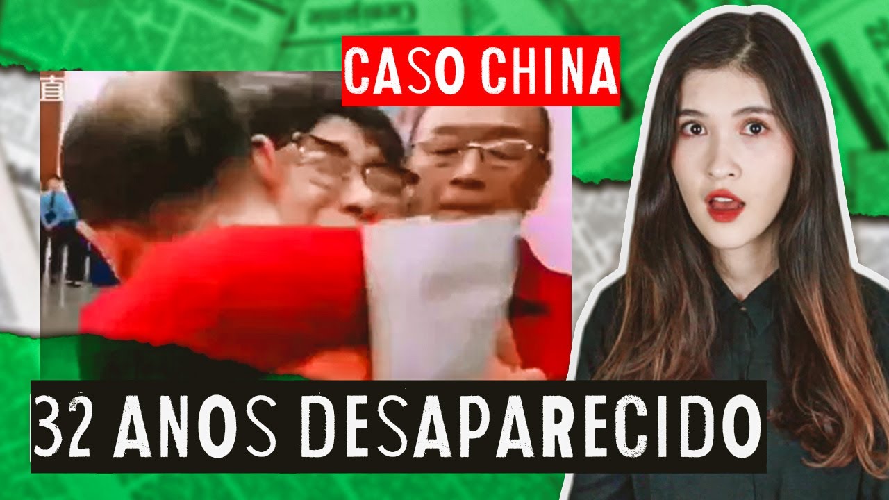 32 ANOS DESAPARECIDO: MAO YIN | Caso na China