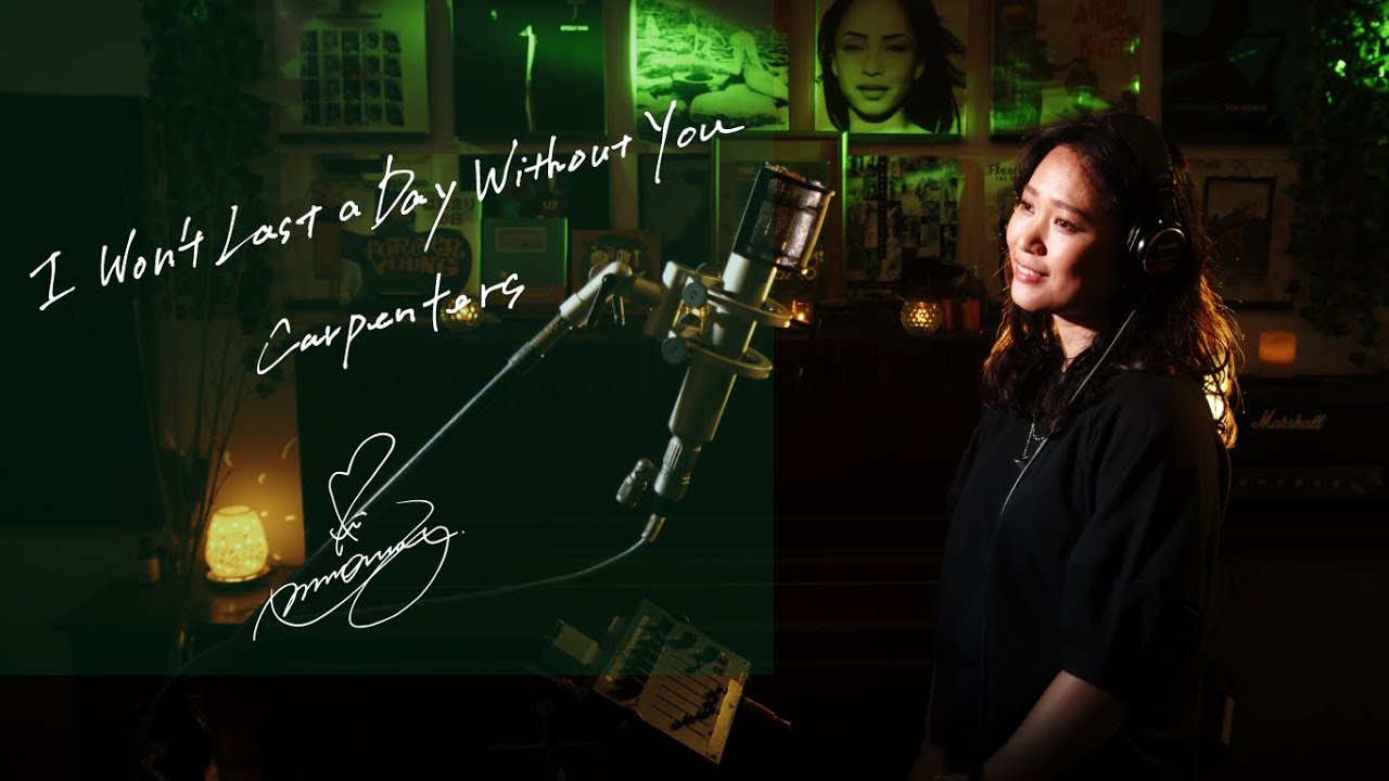 I Won't Last a Day Without You / Carpenters  Unplugged cover by Ai Ninomiya