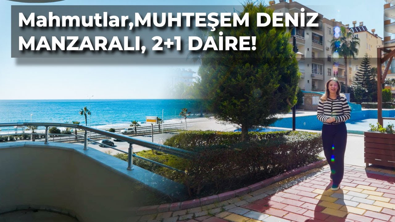 🌊 Mahmutlar, DENİZE SIFIR, MUHTEŞEM DENİZ MANZARALI, LÜKS MOBİLYALI 2+1 DAİRE! 🏡✨