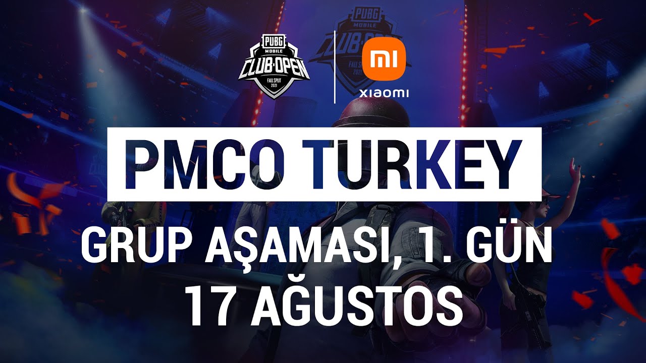 [TR] PMCO T&uuml;rkiye Grup Aşaması 1. G&uuml;n | G&uuml;z Sezonu | PUBG MOBILE Club Open 2021 | Xiaomi