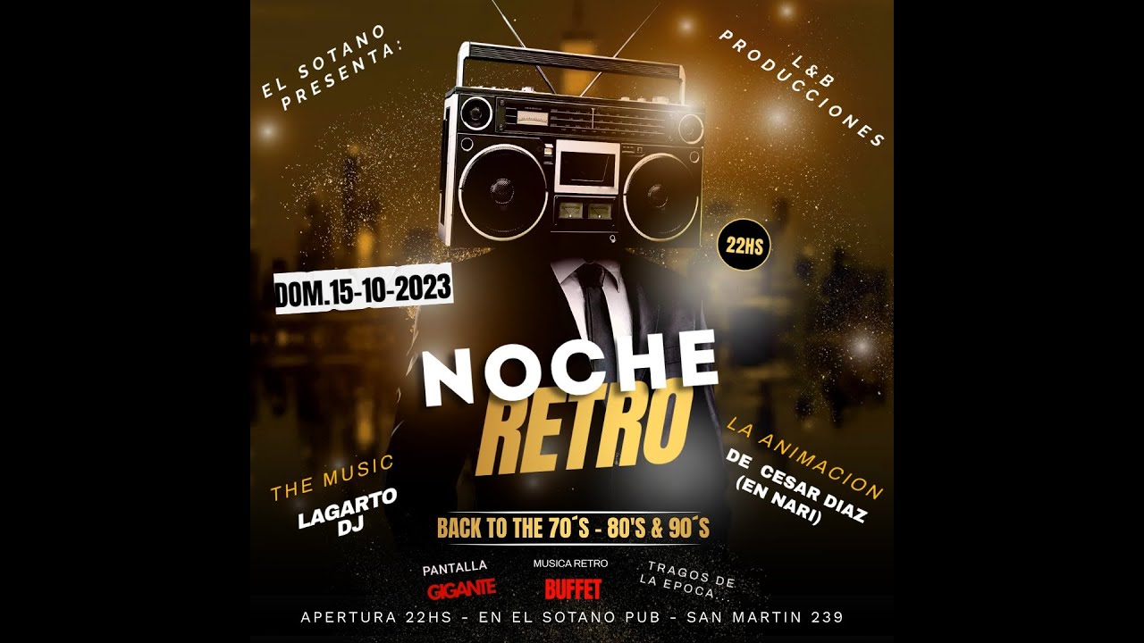 NOCHE RETRO 80' & 90' | DJ LAGARTO | BRUNO SHOW