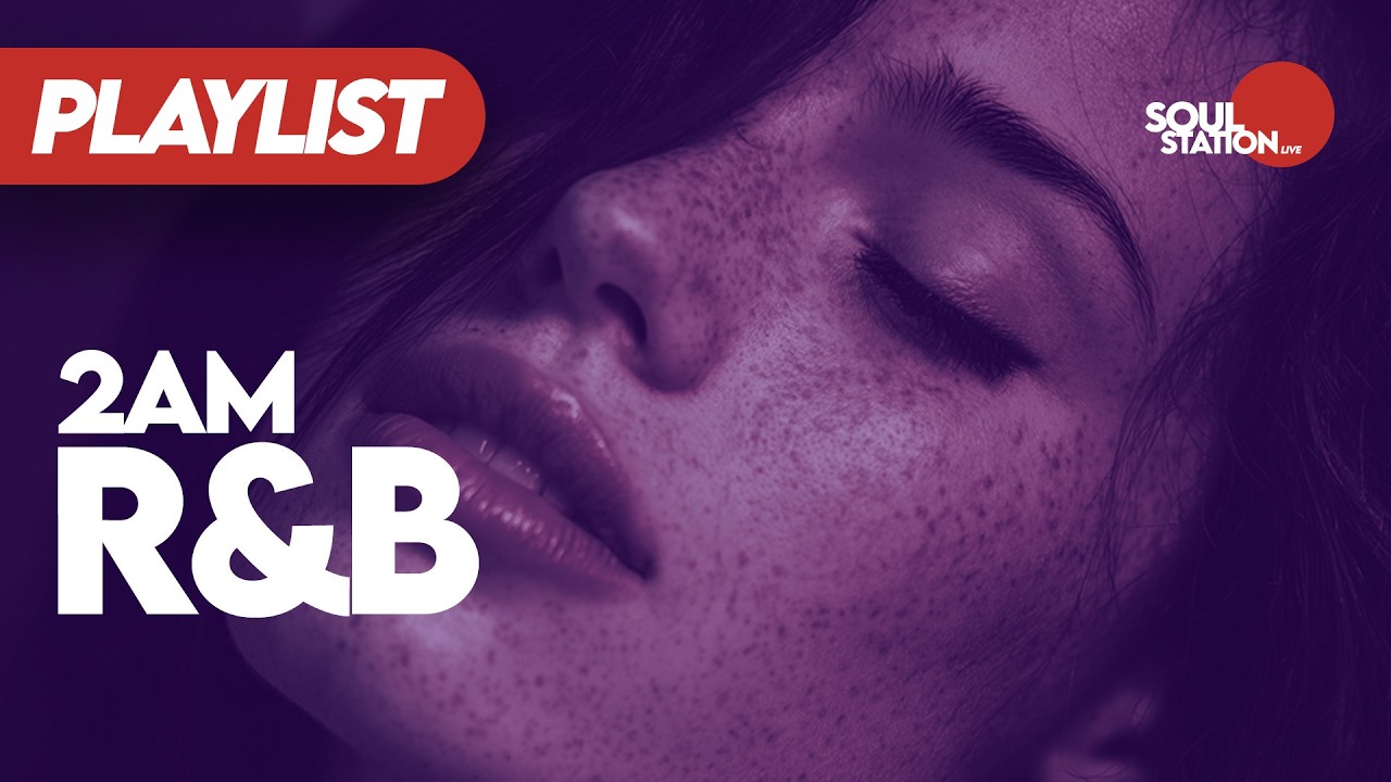 [R&B Soul] Playlist | 2am R&B ▶ BEST DARK R&B and TRAP SOUL 2026 for Focus · Relax · Late Night Mood