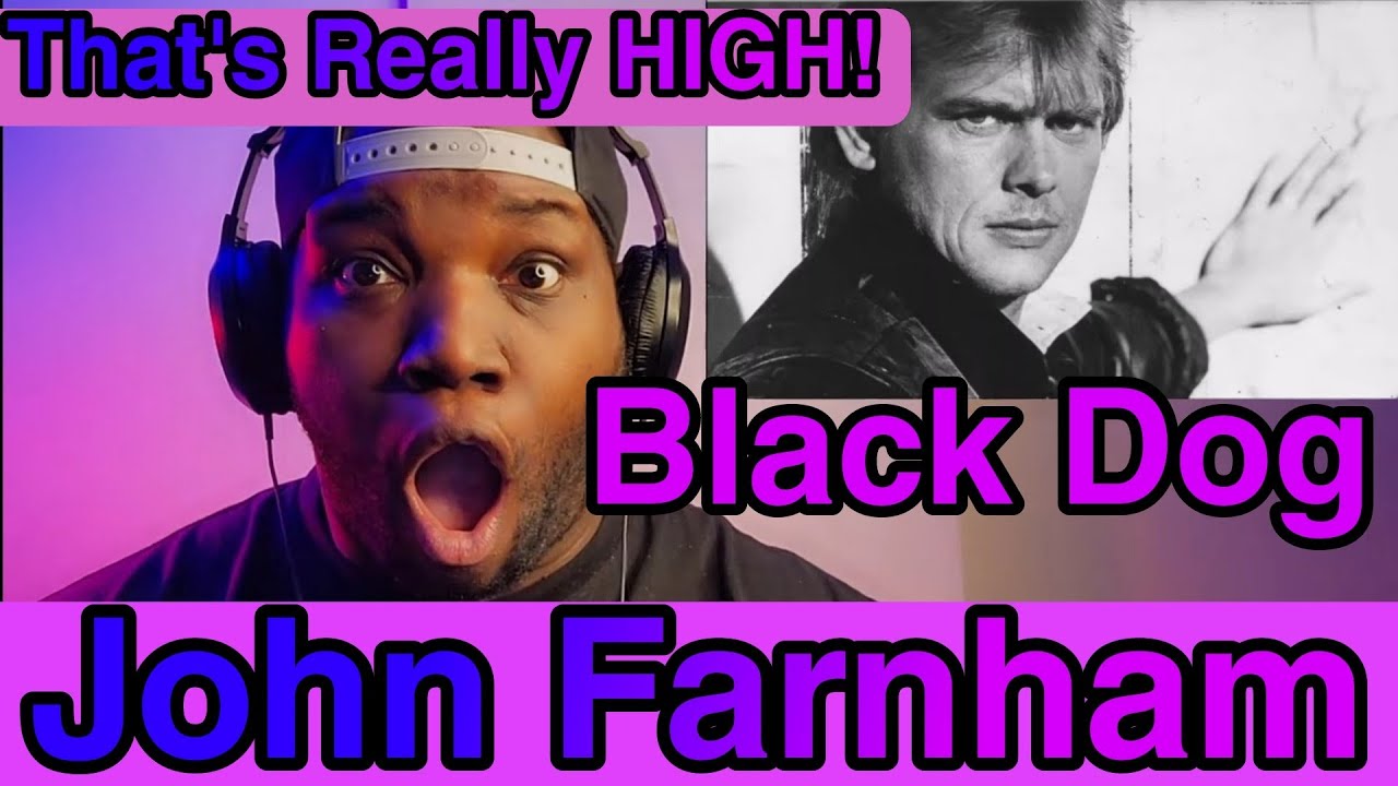 John Farnham | Black Dog ( Led Zeppelin Cover) | Reaction
