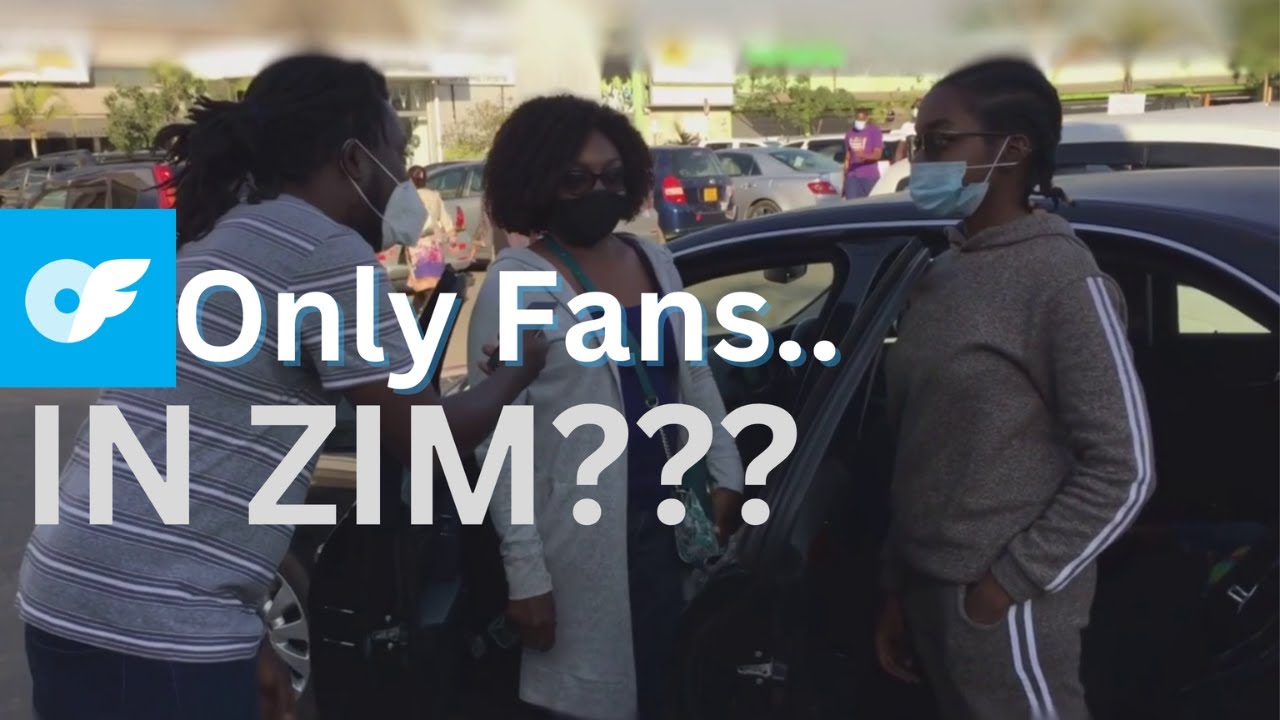 ONLY FANS IN ZIMBABWE....