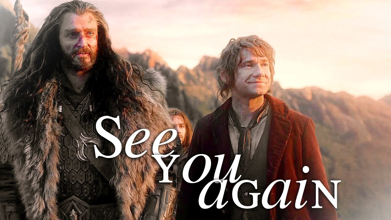 Thorin & Bilbo - See You Again
