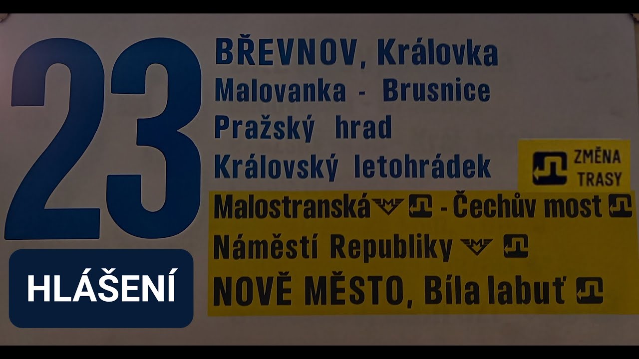 Hlášení linka 23 Královka - Dlouhá třída - Bílá labuť