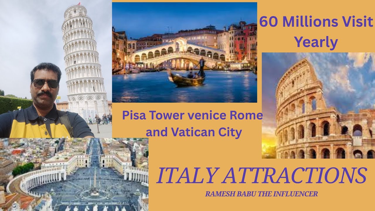Italy Attractions - Venice City, Pisa Tower, Rome Colosseum and Vatican City