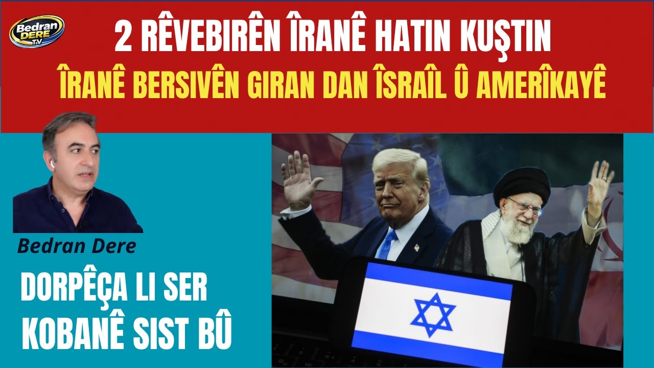 Kîjan rêvebirên Îranê hatin kuştin -Dorpêça li ser Kobanê sist bû