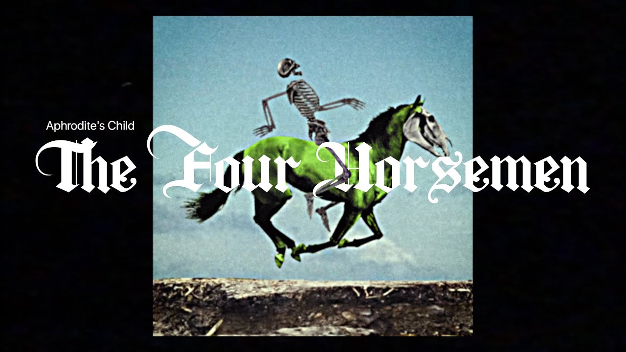 Aphrodite's Child - The Four Horsemen (Unofficial Video Clip)