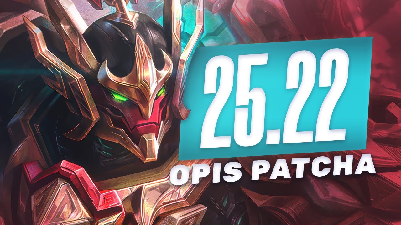 OM&Oacute;WIENIE ZMIAN PATCHU SEZONU 25.22 LEAGUE OF LEGENDS!