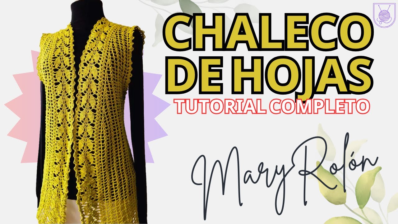 Divertido chaleco a crochet patrón de hojas teje fácil y rápido 
