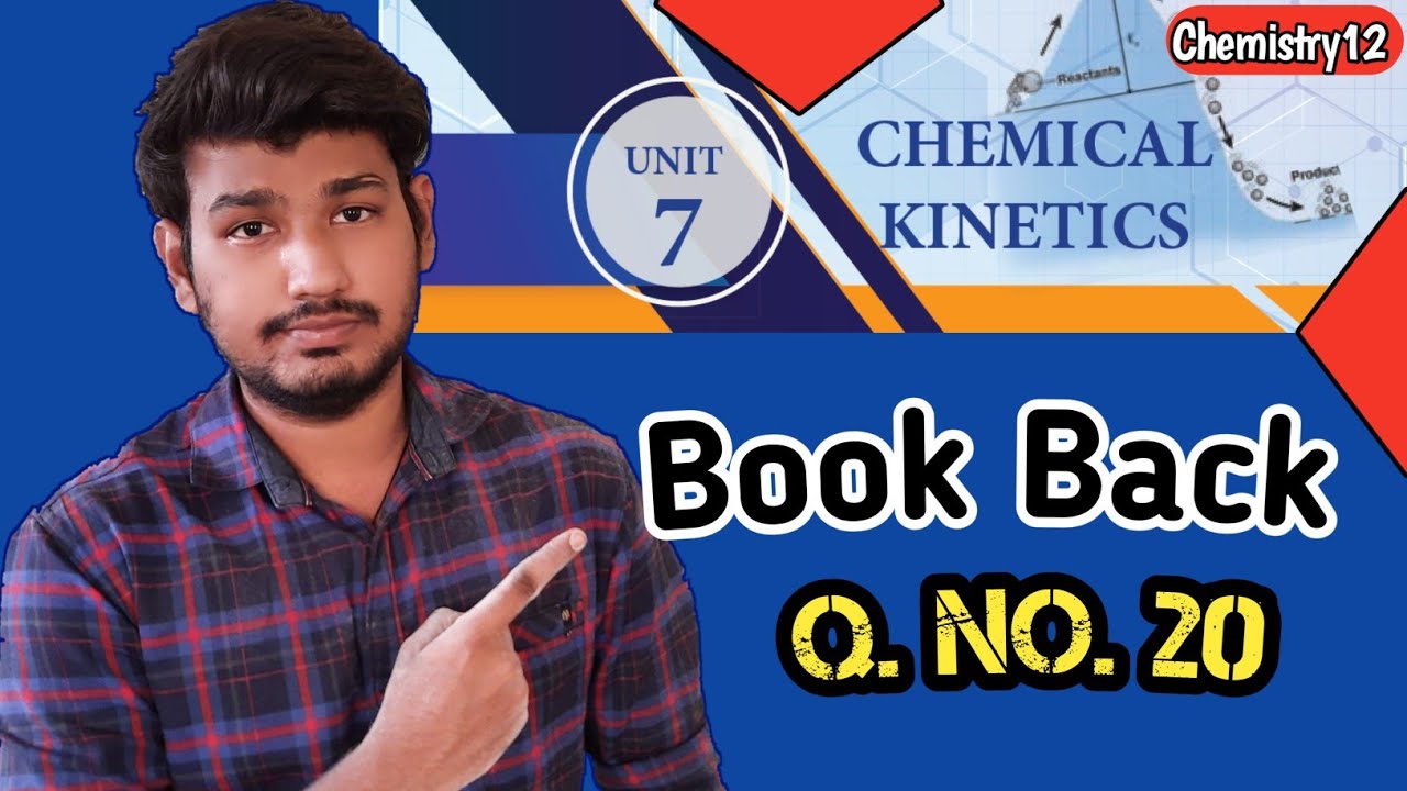 Q.No.20 |Unit-7 |Chemistry 12 |Chemical Kinetics |SaravananTK |Ed Chemistry