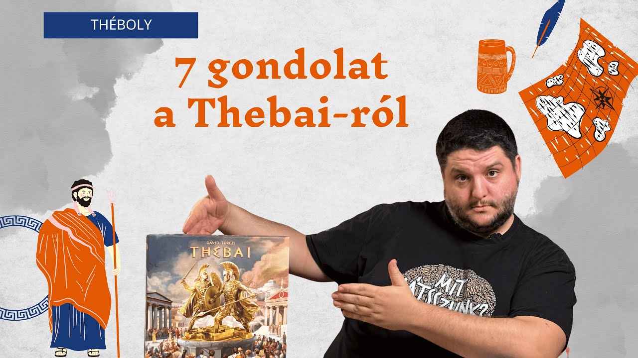 (Gö)rögös út a győzelemig 🤯😁 - 7 Gondolat a Thebai-ról