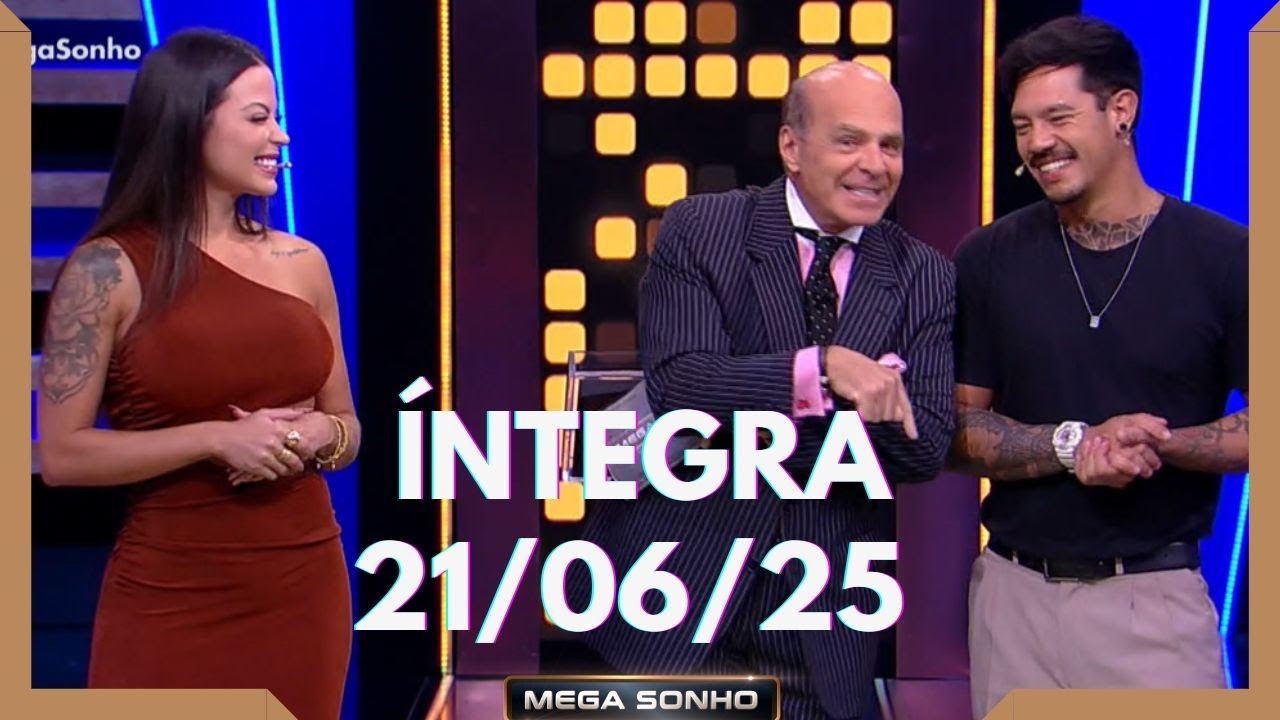 GABRIEL YOSHIMOTO E VICTORIA VILLARIM NO 'MEGA SONHO' - 21/06/25 | COMPLETO