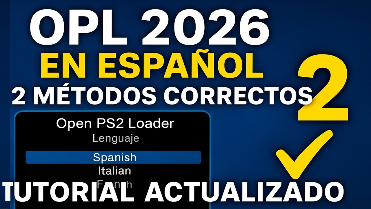 💥¡OPL en Español YA! Dos Formas Correctas de Activar Cualquier Idioma (Tutorial 2026)