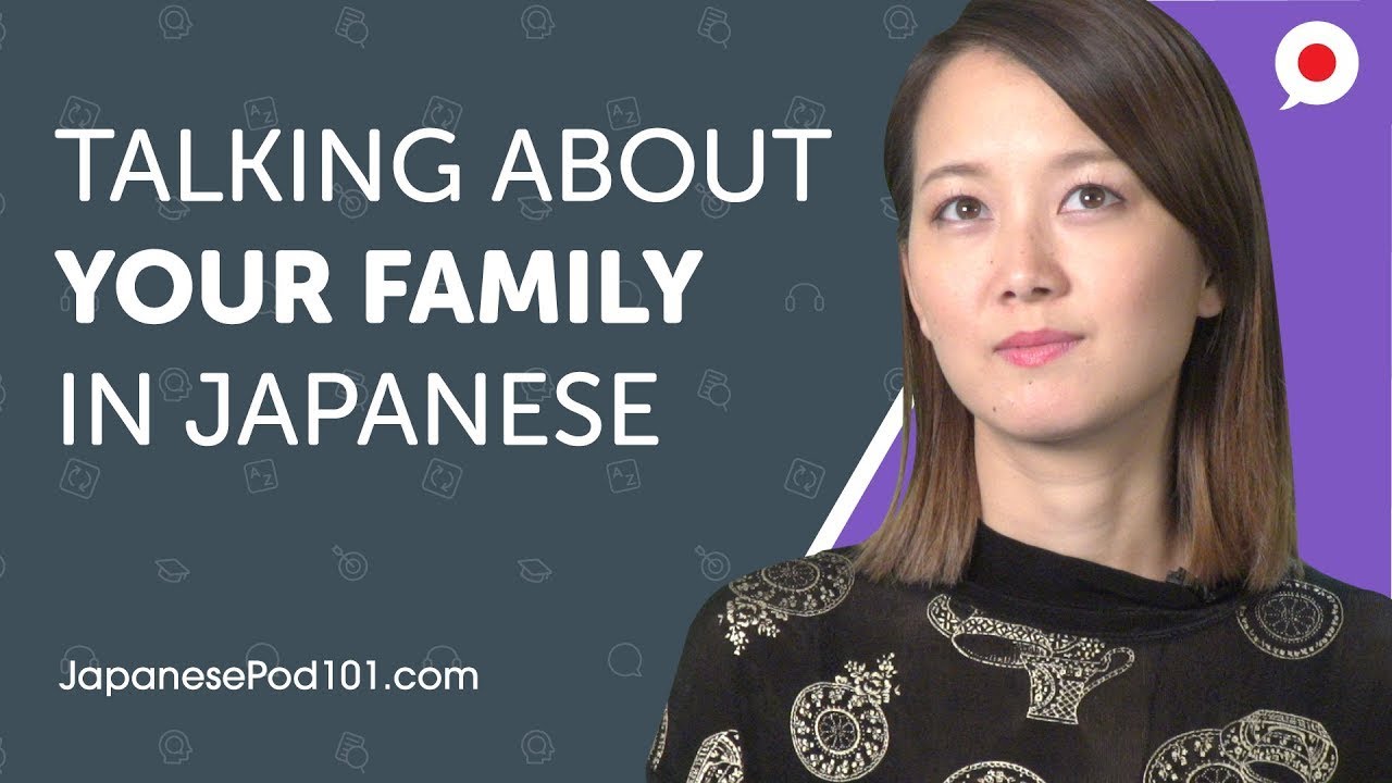 Learn & Practice Japanese -  Talking About Your Family | Can Do #5