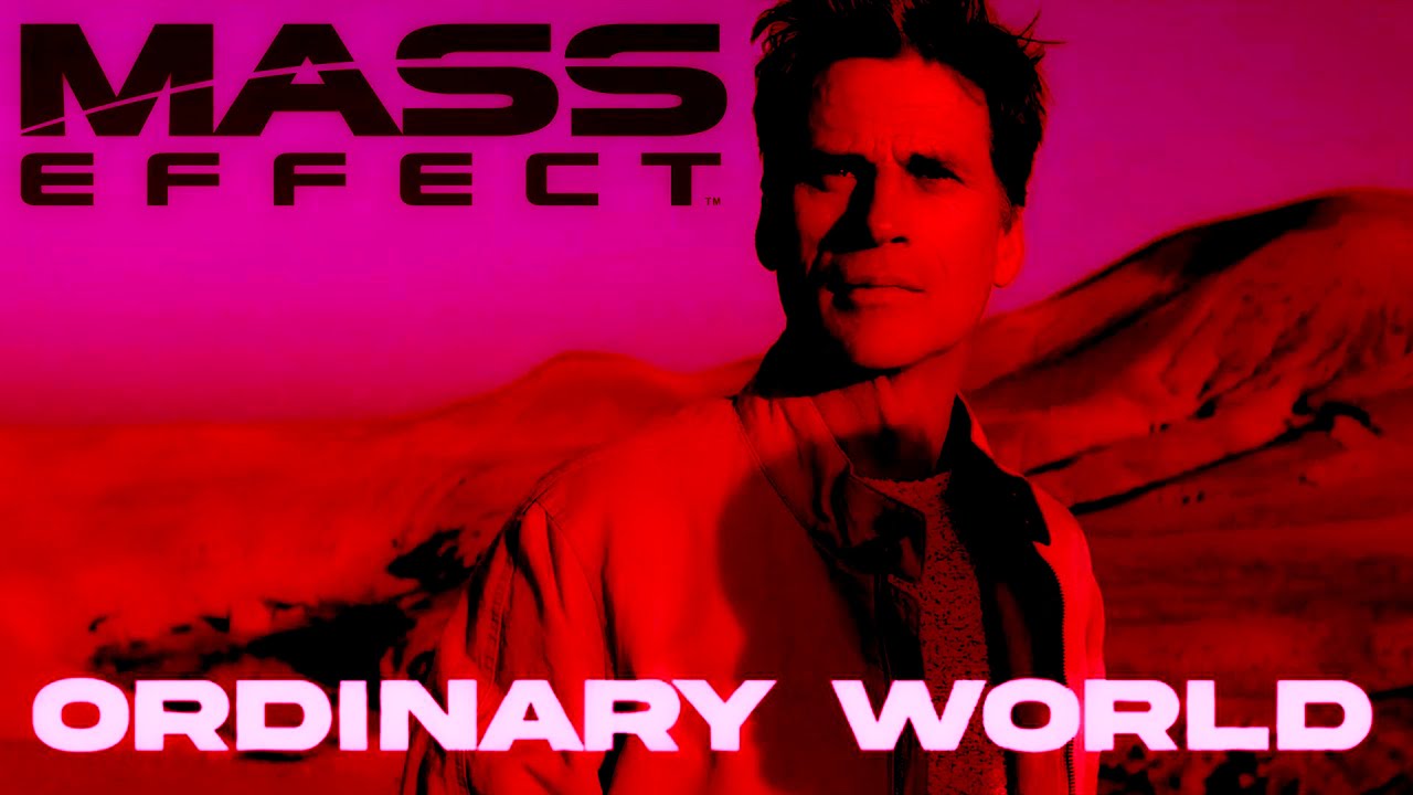 Mass Effect: Ordinary World (RED)