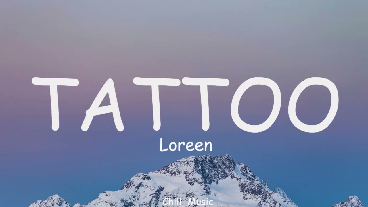 Loreen - Tattoo (Lyrics) (Loop Video)