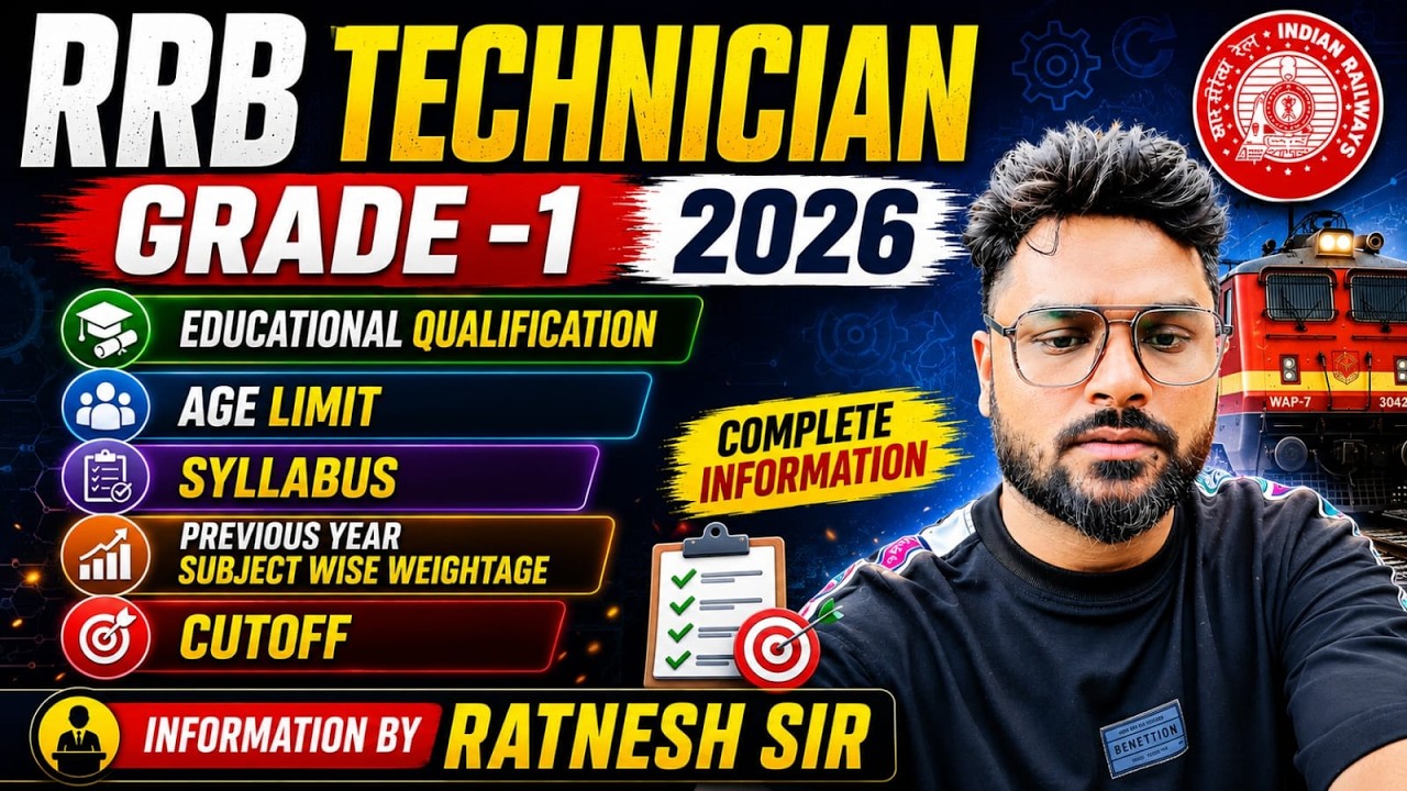|| RRB Technician Grade-1 2026 || Age, Eligibility, Cut-Off, Syllabus , Weightage || By Ratnesh Sir