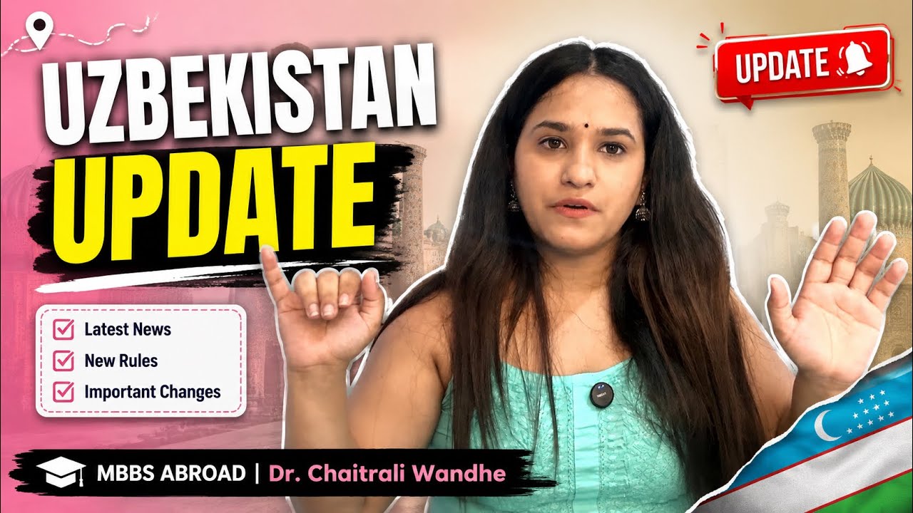 🚨 Uzbekistan MBBS Update 2026 | Big Changes Every Student Must Know!