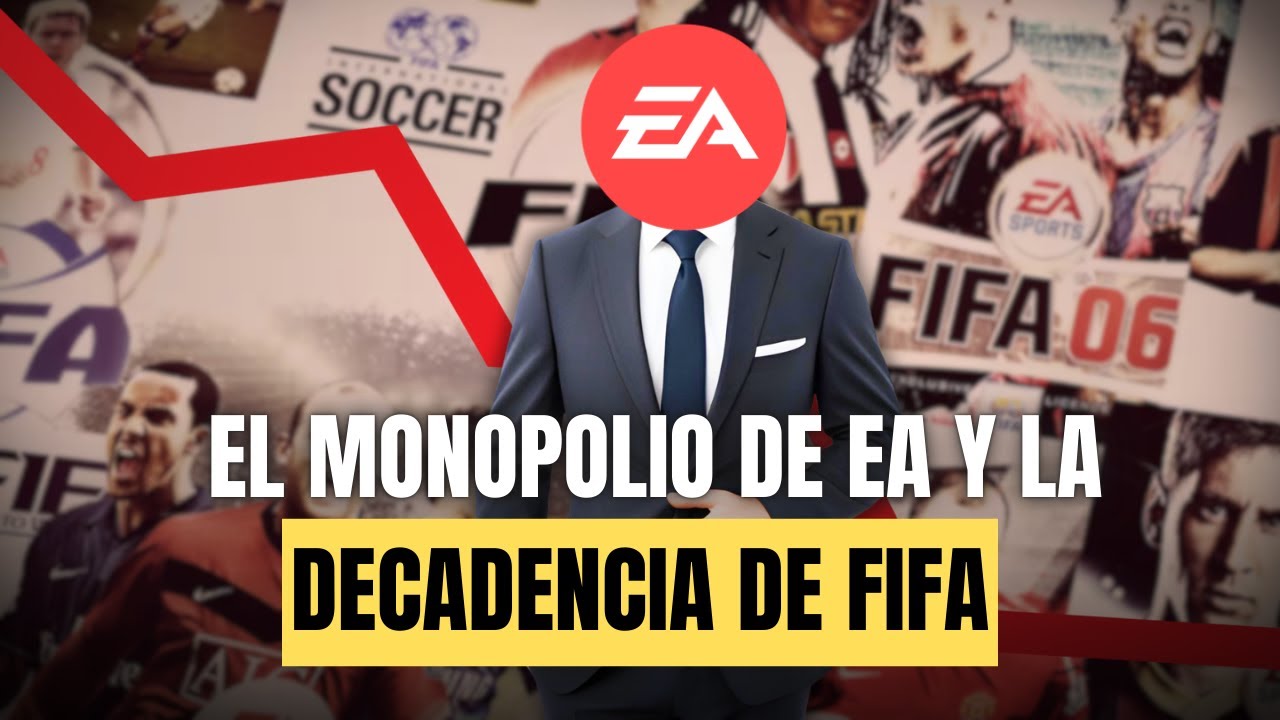 La decadencia de FIFA: la historia del declive de FIFA y EA Sports