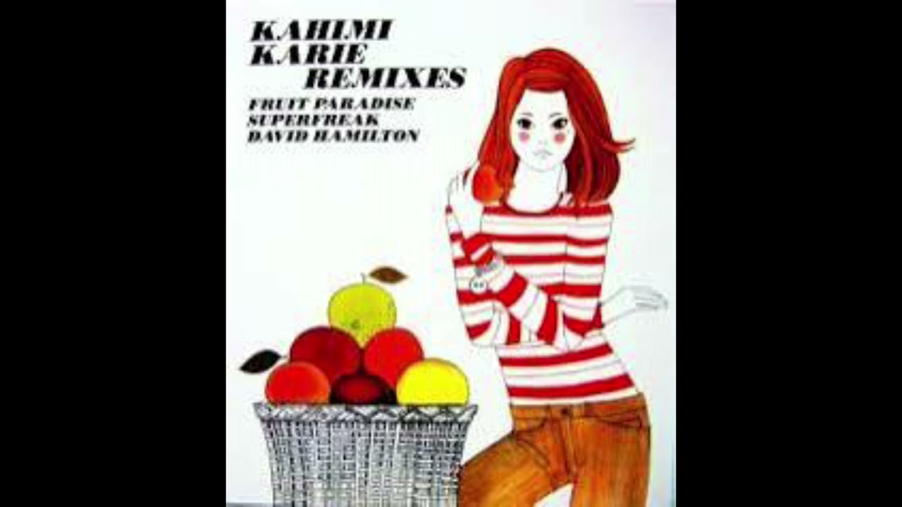Kahimi Karie / FRUIT PARADISE