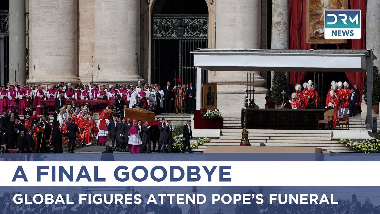 The funeral of Pope Francis | DRM News | AK1B